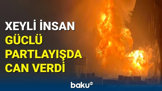 Monqolustanda dəhşətli partlayış faciə yaşatdı | Anbaan görüntülər