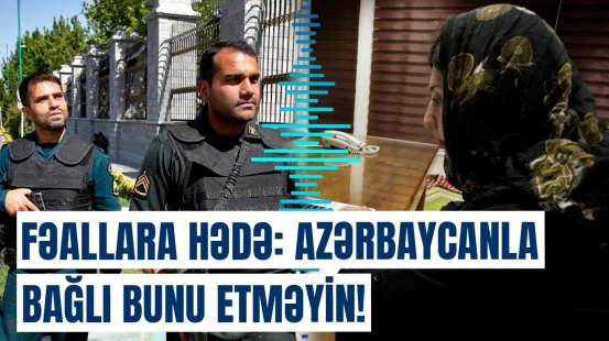 Həbslər başlayır? | İrandan güney azərbaycanlı fəallara təhdid