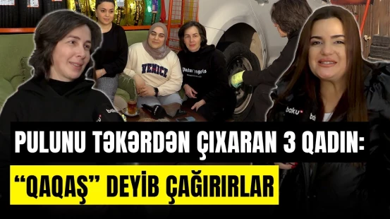 Qaydasız döyüşçü təkər ustası qadın | Bakının yeganə xanım ustası -  ARZUNUN VAXTI