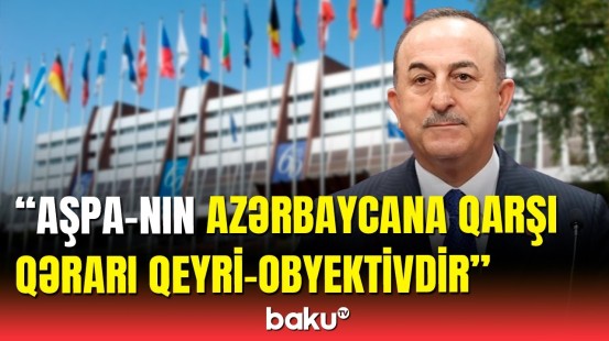 Türkiyənin sabiq xarici işlər naziri Mövlud Çavuşoğludan açıqlama