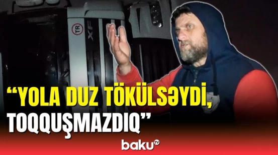 Ağstafada 14 TIR toqquşdu | Xəsarət alanlar var