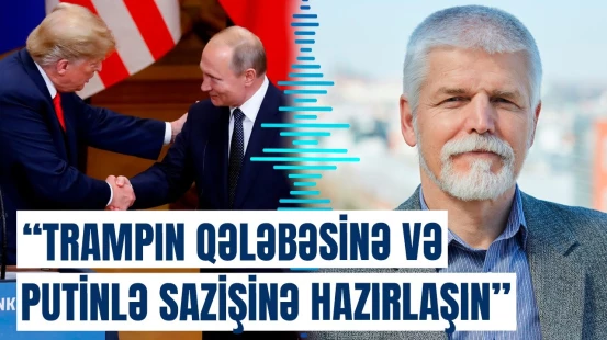 Ukrayna və Avropa üçün təhlükə | Çexiya Prezidenti nədən narahatdır?
