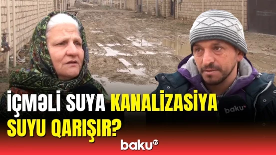 Deyirlər ki, hara istəyirsən şikayət elə | Sakinləri xəstəxanalıq edən yol