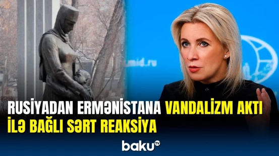 Rusiya XİN erməni vandalizmini pislədi