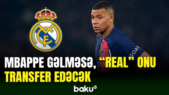 "Real" Kilian Mbappenin yerinə bu futbolçunu transfer edəcək
