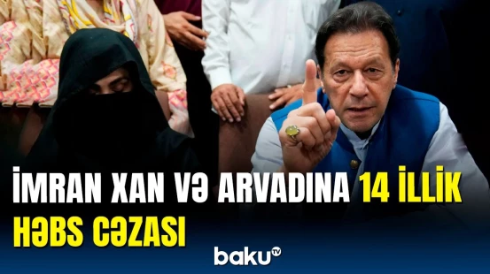 İmran Xanın cəzası ağırlaşdırıldı | Arvadı da həbs edildi