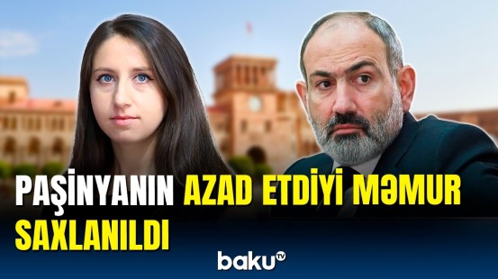 Ermənistan təhlükəzlik orqanları əməliyyat keçirdi | Paşinyanın azad etdiyi məmur saxlandı