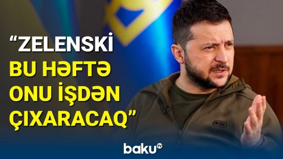 CNN-dən Zelenski və Zalujnı barədə sensasiyalı açıqlama