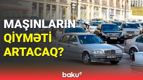 Utilizasiyaya görə avtomobillər bahalaşa bilər? | Ekspertdən açıqlama