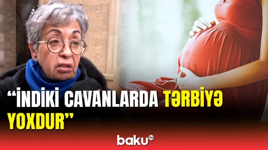 16 yaşından tez ana olanlarla bağlı dəhşət | Sakinlər şikayət etdi