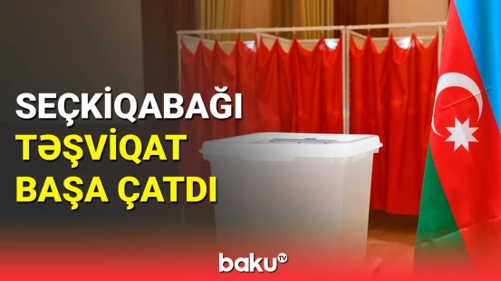 Azərbaycanda seçkiqabağı "sükut günü" başladı