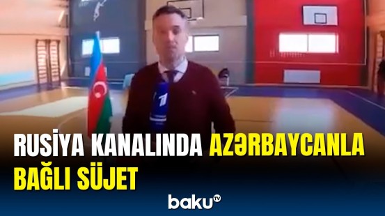 Rusiyada Azərbaycandakı seçkilər və Qarabağ barədə süjet yayımlandı