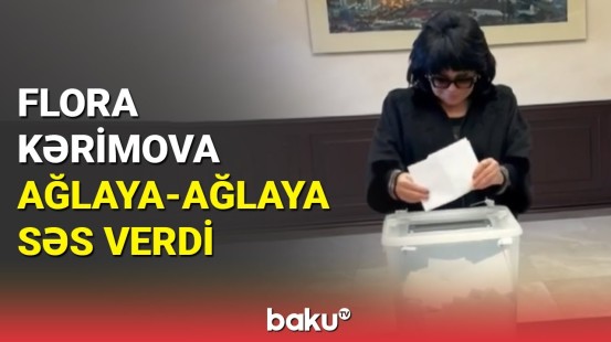 Flora Kərimova prezident seçkilərində kimə səs verdi?