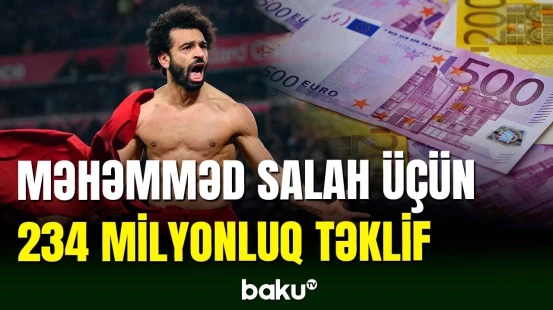 Məhəmməd Salaha 234 milyonluq təklif