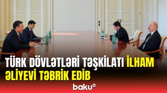 İlham Əliyev Türk Dövlətləri Təşkilatının Baş katibini qəbul edib