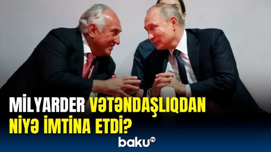 Vasili Anisimov Rusiya vətəndaşlığından imtina etdi | "Forbes"dən açıqlama