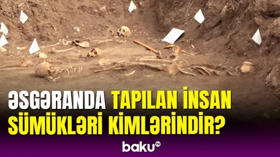 Xocalı qurbanları burada basdırılıb?  | Əsgərandakı kütləvi məzarlıqla bağlı xəbər