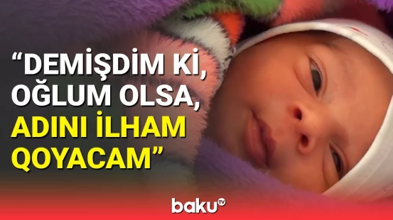 Salyanda 10-cu övladı dünyaya gələn ailə