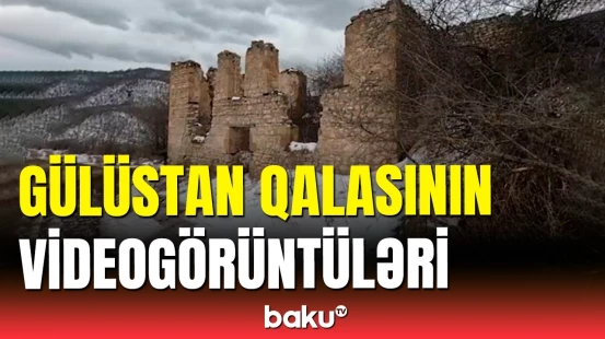 Gülüstan kəndi və Gülüstan qalasının görüntüləri
