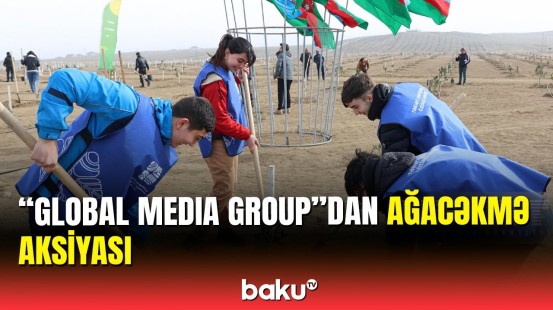 “Global Media Group”un təşəbbüsü ilə ağacəkmə aksiyası keçirildi