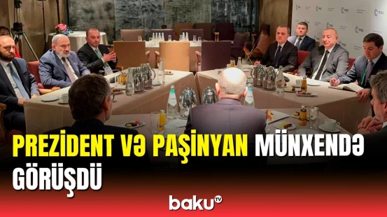 İlham Əliyevin Nikol Paşinyanla Münxendə görüşü oldu