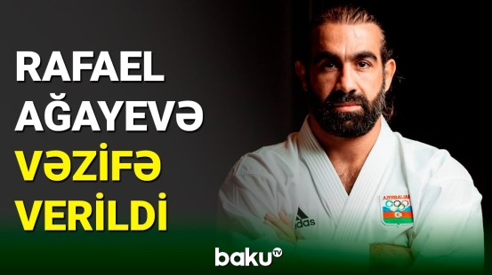Azərbaycan karatesinin əfsanəsi Rafael Ağayev vəzifəyə təyin edildi