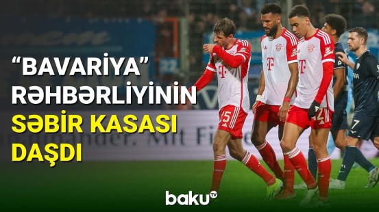 “Bavariya” klubunda vəziyyət gərginləşir