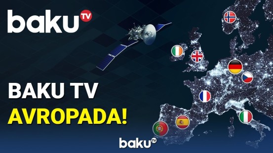 Baku TV-ni Avropadan necə izləyə bilərsiniz?