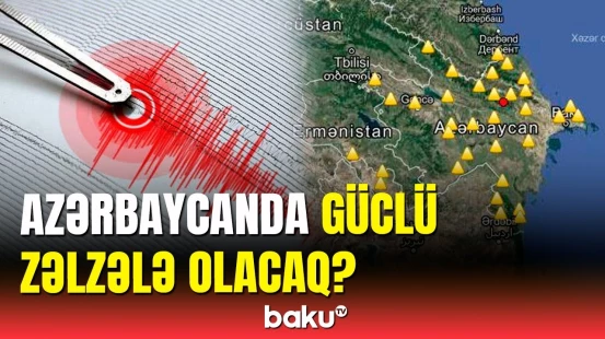 Qurban Yetirmişlidən zəlzələ ilə bağlı daha bir açıqlama