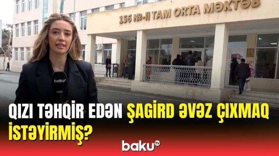 Qeyri-etik videoları yayılan şagirdlər barədə təfərrüatlar | Baku TV hadisə yerində