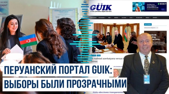 На перуанском портале Guik опубликована статья о выборах в Азербайджане