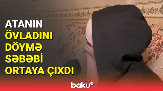 Kəmərlə, taxta ilə vururdu | Ərini videoya çəkən qadın hər şeyi danışdı