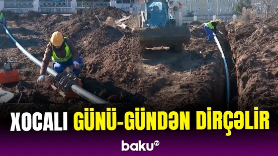 Xocalı günü-gündən dirçəlir