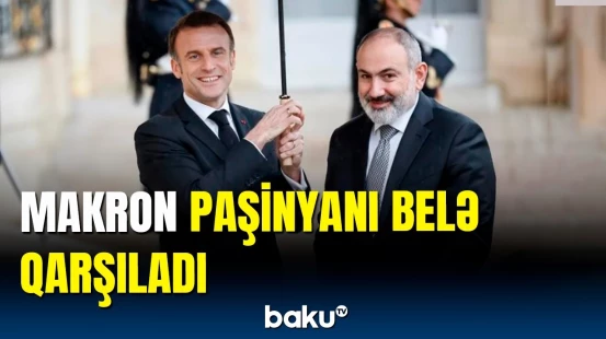 Makron Fransada Paşinyanla görüşdü