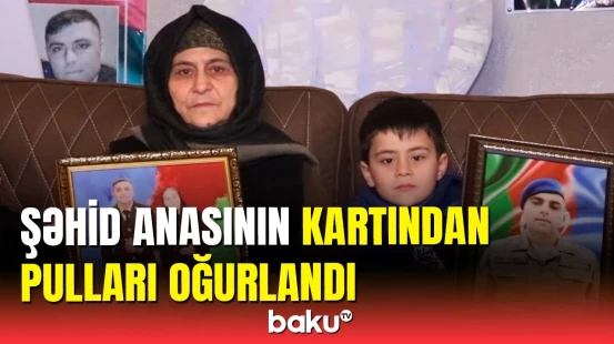 Şamaxıda şəhid anasından oğurluq edildi | Araşdırma başlandı