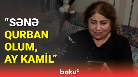 Kamil Zeynallı və anasının duyğulandıran görüntüsü