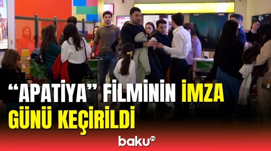 "Apatiya" filminin imza günündən maraqlı görüntülər