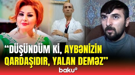 Aybəniz Haşımovanın qardaşı həbs edildi