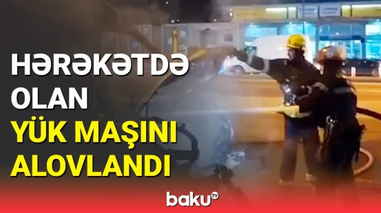 Bakıda yük maşını küçənin ortasında yandı | FHN-dən açıqlama