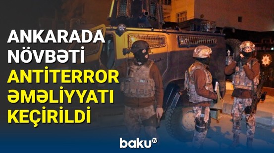 Türkiyədə İŞİD-lə əlaqəli 20 nəfər saxlanıldı