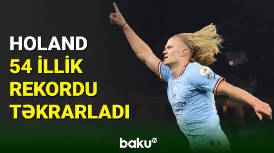 Erlinq Holand 54 illik rekordu təkrarlayıb