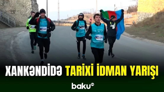 İlk dəfə keçirilən Xankəndi-Bakı ultra marafonundan görüntülər