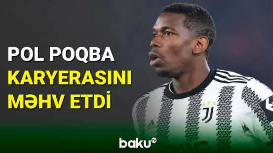 Ulduz futbolçu Pol Poqbanın karyerasına ağır zərbə