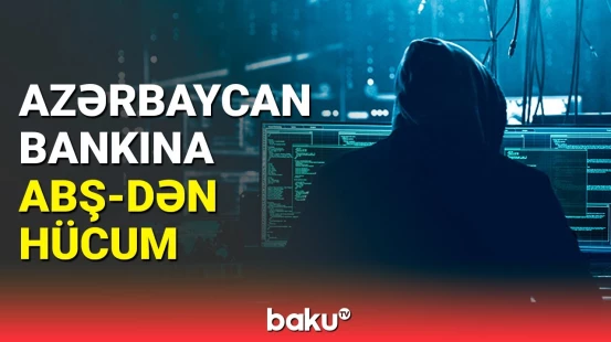 Azərbaycan bankına hücum edildi | Oğurlanan pul müştəridən tələb edildi