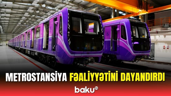 Metrodan istifadə edənlərin nəzərinə | Bu stansiyaya giriş bağlandı