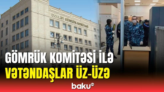 Gömrük Komitəsi vətəndaşlardan server pulu niyə toplayır?