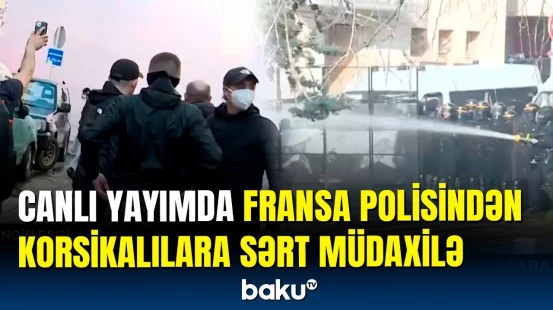 Korsikada Fransanın siyasətinə etiraz aksiyası | "Haber Global" hadisə yerində