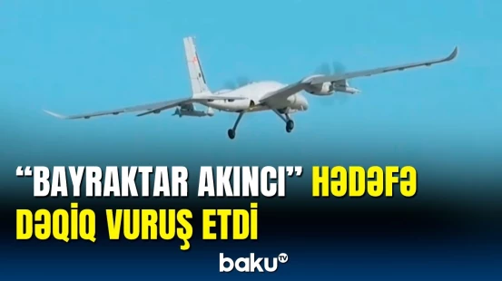 "Akıncı" sınaq atəşini uğurla başa vurub