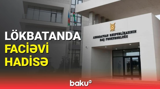 Lökbatanda tanışların mübahisəsi ölümlə bitdi