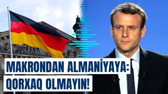 Ukrayna məsələsi aranı qatdı | Berlindən Makrona cavab